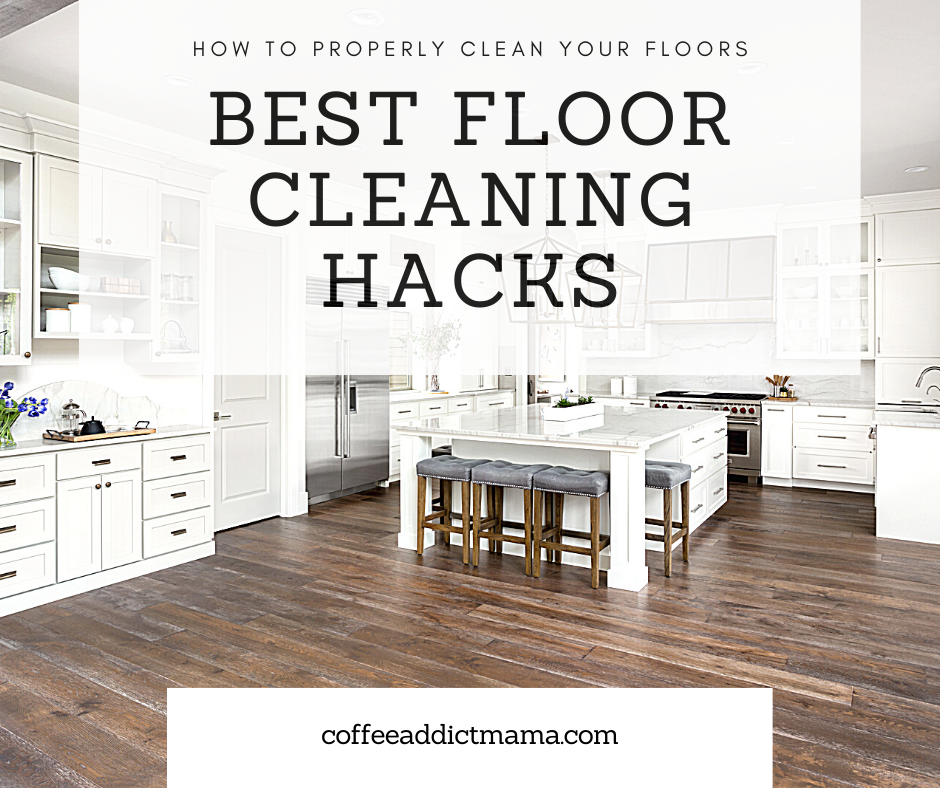 best floor cleaning hacks