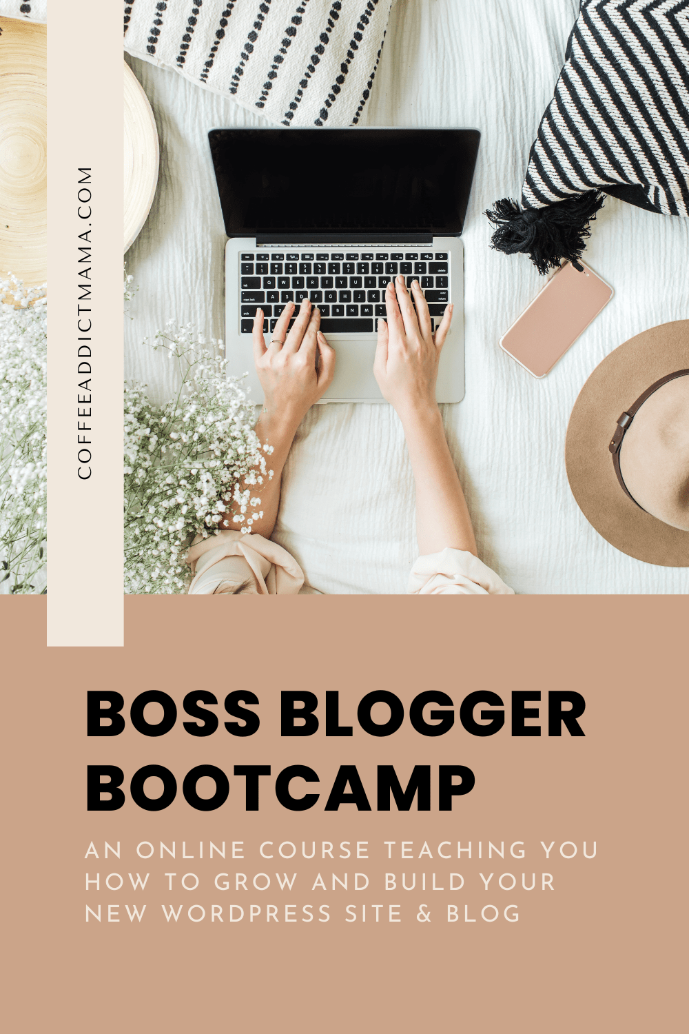 Boss Blogger Bootcamp